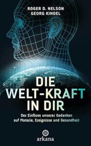 Die Welt-Kraft in dir Buch