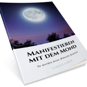 Manifestieren mit dem Mond
