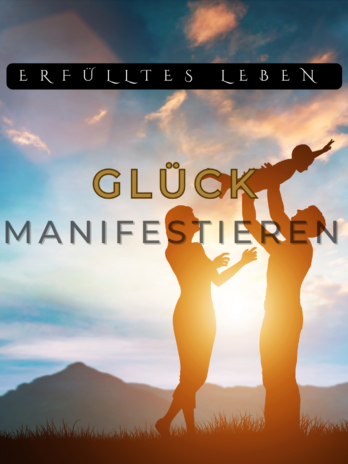 Glück aktivieren – Dein Subliminal für ein erfülltes Leben