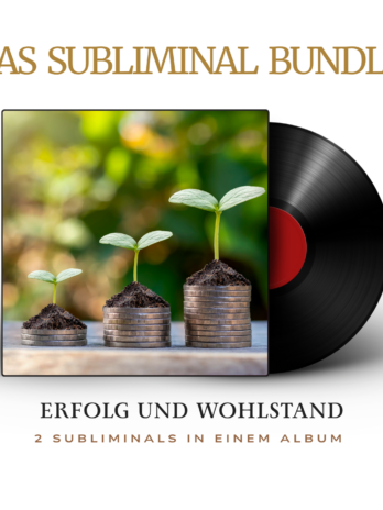 Erfolg und Reichtum manifestieren in einem Subliminal